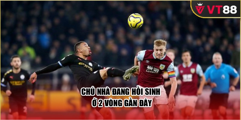 Chủ nhà đang hồi sinh ở 2 vòng gần đây