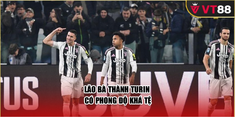 Lão bà thành Turin có phong độ khá tệ